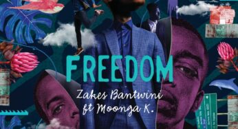 Zakes Bantwini feat. Moonga K – Freedom (TorQue MuziQ Remix)