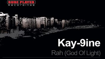 Kay-9ine - Rah (God Of Light Original Mix)