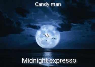 Candy Man - Midnight Expresso
