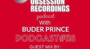 Deep Obsession Recordings Podcast 118 with Buder Prince Guest Mix by DJ TBK