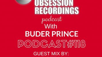 Deep Obsession Recordings Podcast 118 with Buder Prince Guest Mix by DJ TBK