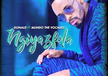 Donald - Ngiyazfela (feat. Mlindo The Vocalist)