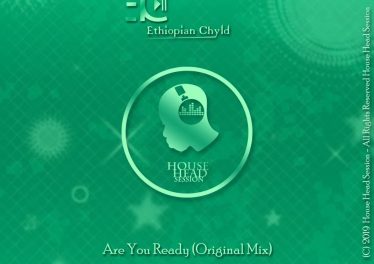 Ethiopian Chyld - Are You Ready (Original Mix)