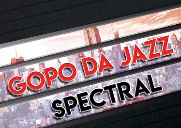 Gopo Da Jazz - Spectral EP