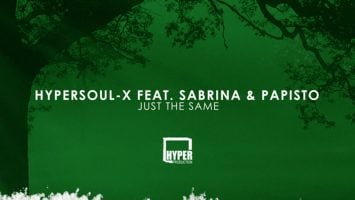 HyperSOUL-X feat. Sabrina & Papisto - Just The Same (Afro HT)