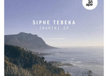 Siphe Tebeka - Ibariki EP