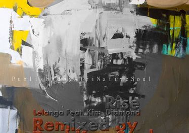 Lelanga feat. Kim Diamond - Rise (Reel Kay Soul Remix)