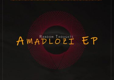 Random Thoughts - Amasiko (feat. Ayah Tlhanyane)