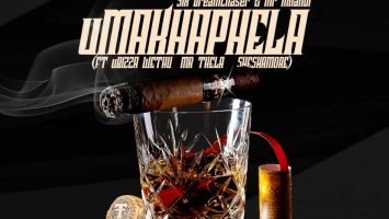 Six DreamChaser & Mr Mnandi - uMakhaphela (feat. uBiza Wethu & Mr Thela & Sheshamore)