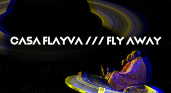 Casa Flayva – Fly Away
