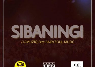 CioMuziQ - Sbaningi (feat. AndySoulMusic)
