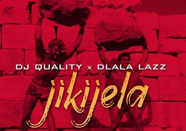 DJ Quality & Dlala Lazz - Jikijela