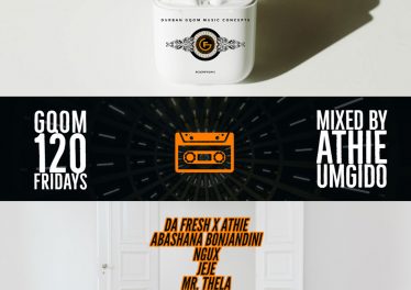 GqomFridays Mix Vol.120 (Mixed By Dj Athie), Latest gqom music, gqom tracks, gqom music download, club music, afro house music, mp3 download gqom music, gqom music 2019, new gqom songs, south africa gqom music.
