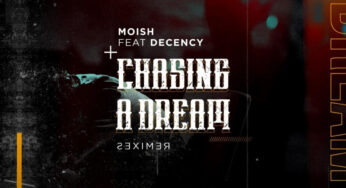 MoIsh Ft. Decency – Chasing A Dream (SoulLab Vocal Mix)