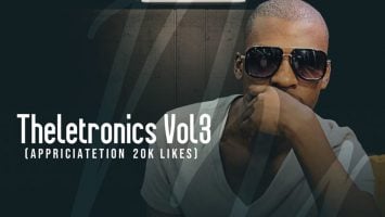 Mr Thela - Theletronics Vol.3 (Appreciation Mix 20K Likes)