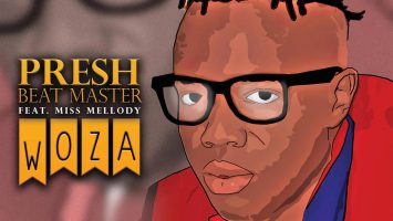 Presh Beat Master - Woza (feat. Miss Mellody)