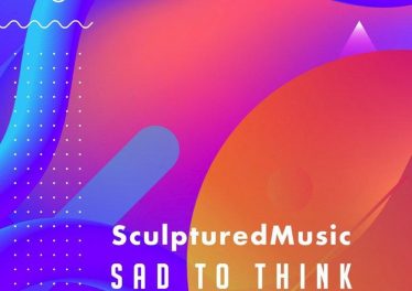 Sculptured Music - Sad to Think (Dub Mix)