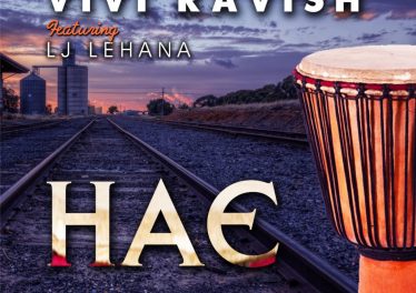 Vivi Ravish - Hae (feat. LJ Lehana)