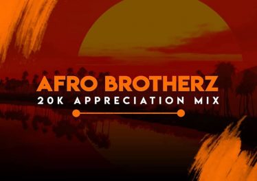 Afro Brotherz - 20K Appreciation Mix, latest house music, deep house tracks, house music download, afrohouse songs, club music, afro house music, new house music south africa, afro deep house, AFROTECH, best house music, african house music