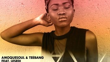 AmoQuesoul & Teebang feat. Lesedi - Focus (Original Mix)