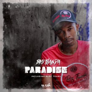 Big Thanda - Paradise (Album)
