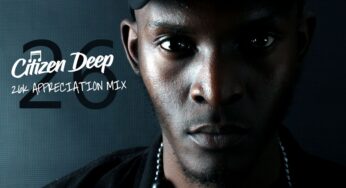 Citizen Deep – 26k Appreciation Mix