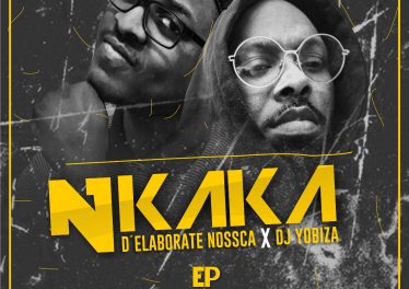 D'Elaborate Nossca & Dj Yobiza - Nkaka EP , angola afro house, baixar novas musicas de afro house, musicas afrohouse
