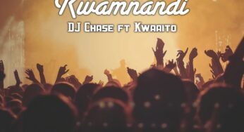DJ Chase – Kwamnandi (feat. Kwaaito)