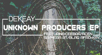 De’KeaY – Unknown Producers EP