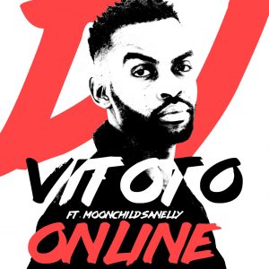 Dj Vitoto - Online (feat. Moonchild Sanelly), new afro tech house, afro house 2019, latest south african music, new sa afro house, za music, afrohouse mp3 download, best house music, club music