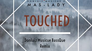 Donluiz Musicue - Touched (feat. Mas-Lady)