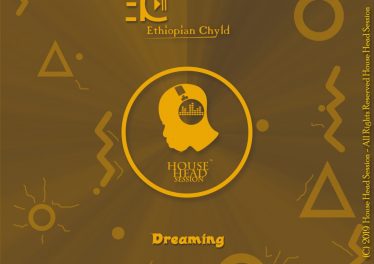 Ethiopian Chyld - Dreaming (Original Mix)