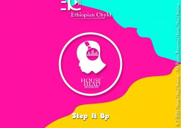 Ethiopian Chyld - Step It Up (Original Mix)