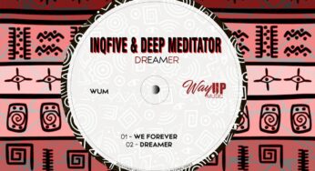 InQfive & Deep Mediator – Dreamer