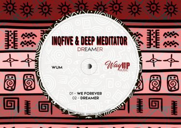 InQfive & Deep Mediator - Dreamer, new afro house songs, afro house 2019, sa music, afrohouse music download, afrotech, latest south africa music