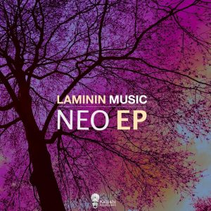 Laminin Music - Neo EP