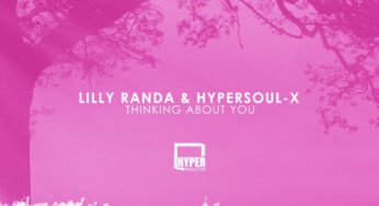 Lilly Randa & HyperSOUL-X – Thinking About You (Afro Mix)