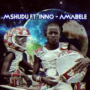 Mshudu, Inno - Amabele (Saint Evo Remix), new afro house music, afro house 2019 download, south african afro house, latest sa music, afrohouse songs