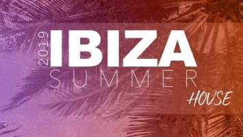 VA - Nothing But... Ibiza Summer 2019 House