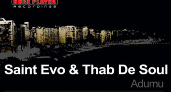 Saint Evo & Thab De Soul – Adumu (Original Mix)