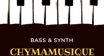 Chymamusique – Bass & Synth