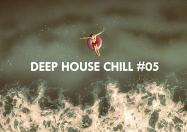 Deep House Chill, Vol. 05, latest house music, deep house tracks, house music download, deephouse 2019, afro house music, new house music south africa, afro deep house