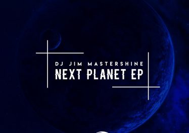 Dj Jim Mastershine - Next Planet EP, latest south african house, new sa house music, funky house, new house music 2019, best house music 2018, durban house music, latest house music tracks, dance music, latest sa house music, new music releases, web music player, online song streaming, google play music, google music free
