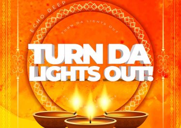 Echo Deep - Turn Da Lights Out!