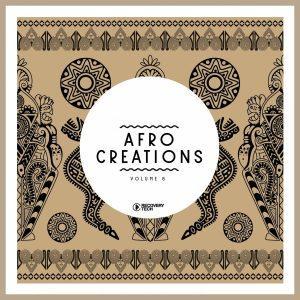 VA - Afro Creations, Vol. 8, latest house music, deep house tracks, house music download, club music, afro house music, afro tech, new house music south africa, afro deep house, tribal house music, best house music, african house music, south african deep house, latest south african house, new sa house music, funky house