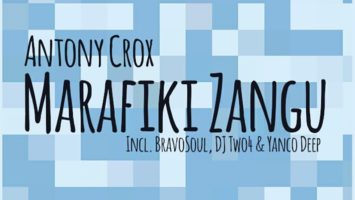 Antony Crox - Marafiki Zangu EP