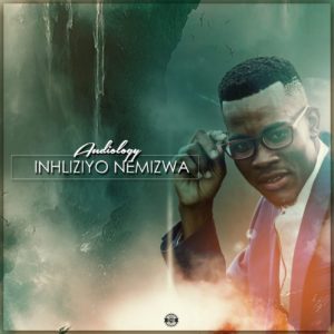 Audiology - Inhliziyo Nemizwa EP, NEW soulful house music, soulful hosue 2019, house music download, latest soulful house, south african house music, soulful house songs
