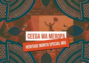 Ceega Wa Meropa - Heritage Month Special Mix