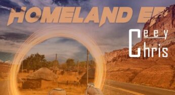 CeeyChris – Homeland EP