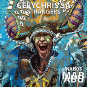 Ceeychris SA - Strangers (Original Mix)